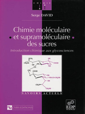 cover image of Chimie moléculaire et supramoléculaire des sucres